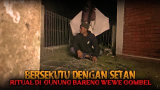 INGIN JIMAT PELARIS BERSEKUTU DENGAN SETAN | RITUAL PANGGIL KALONG WEWE!!!