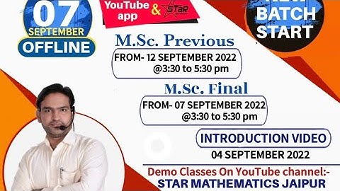 M.Sc.(Previous & Final) Annual and Semester Scheme/Introduction VideoBATCH START B.SC., M.SC.IIT-JAM