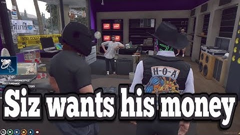 Siz wants his money | No-Pixel 3.1