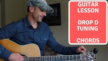 Drop D Tuning Lesson - How To Play Guitar Chords in Drop D