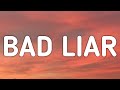 Imagine Dragons - Bad Liar (Lyrics)