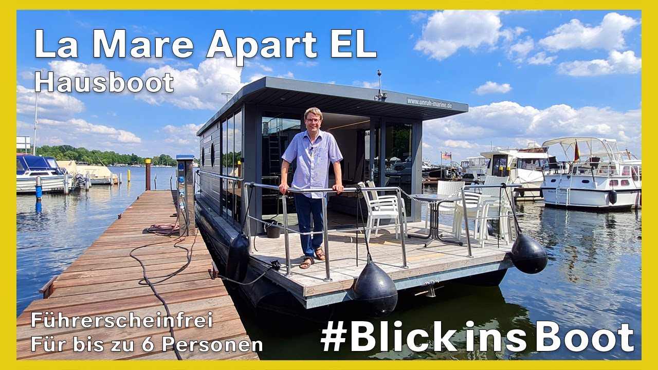 Hausboot La Mare Apart EL – Besichtigung