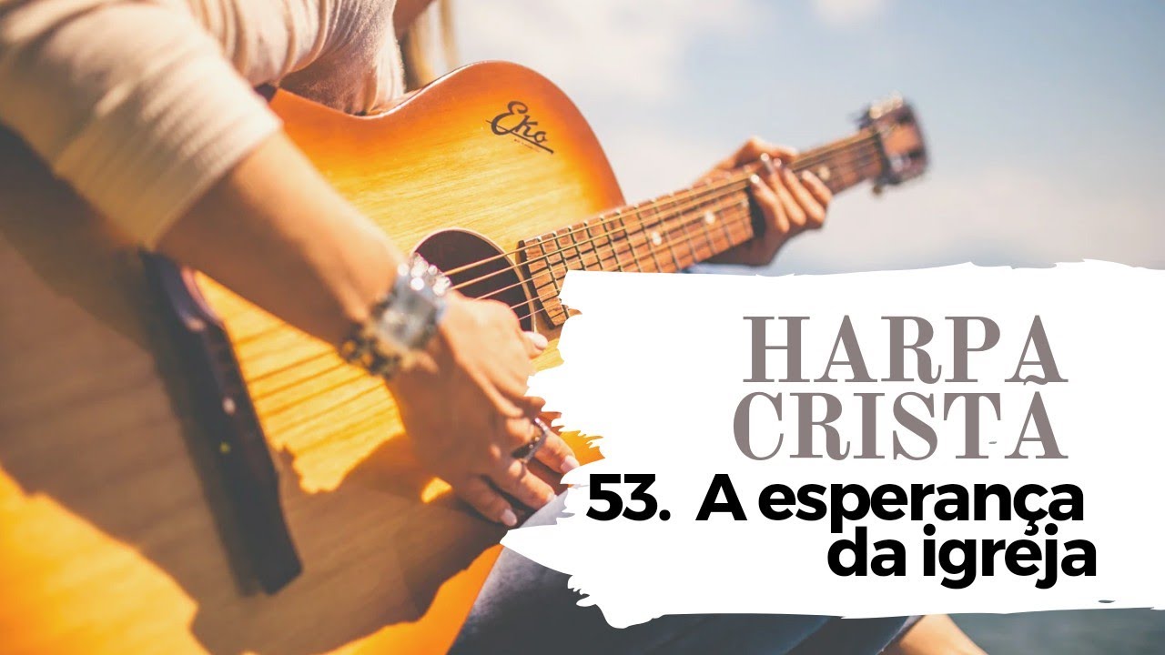 105 A Gloriosa Esperança Harpa Cristã #Pentecostal #HarpaCrista #l
