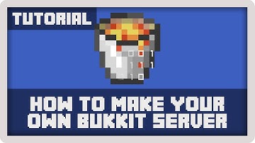 Bukkit Tutorial: How to Make Your Own Server