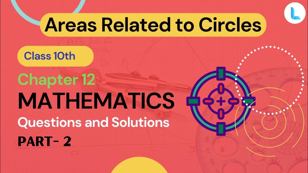 Areas related to circles class 10 chapter 12 part 2 questions and