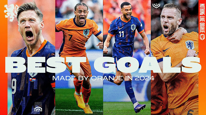 ORANJE'S BEST GOALS IN 2024! ⚽😍