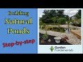 Building a Natural Pond, Step-by-Step [plus tips for making any pond look more natural]