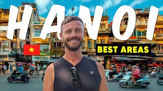 Where To Stay in HANOI , Vietnam ?  3 of The Best Areas