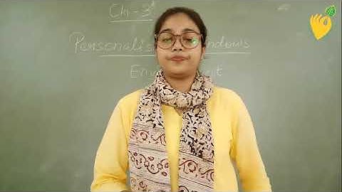 Class 5, Ch 3, Part 1, Personalizing Windows