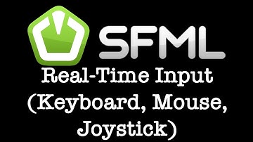 SFML 2.4.x Tutorial 006 - Real Time Input (Keyboard, Mouse, Joystick)