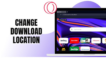 HOW TO CHANGE DOWNLOAD LOCATION ON OPERA GX
