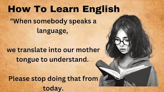 How To Learn English || Learn English Through Story || Graded Reader || Improve Your English Skills