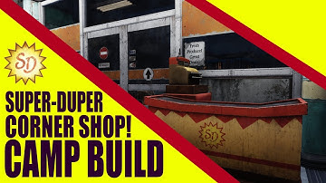 Fallout 76: Super-Duper Corner Shop CAMP Build