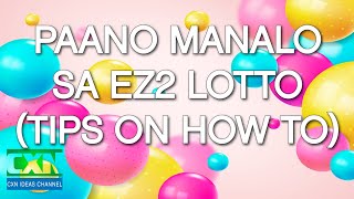 PAANO MANALO NG JACKPOT SA EZ2 LOTTO 2021 GUIDE YouTube