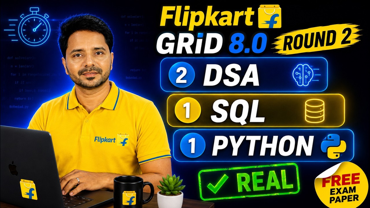 Flipkart GRiD 8.0 Round 2 Coding Assessment Pattern