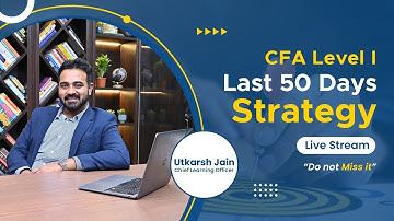 50 days to CFA Level I Exams - Here