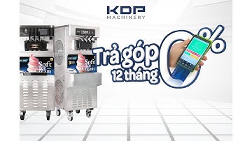 Máy Làm Kem Tươi Giá Rẻ Tận Gốc X2 Doanh Thu - Trả Góp 0% Lãi Suất