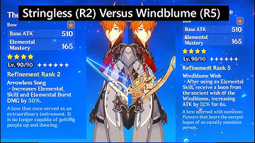 Windblume Ode R5 Versus The Stringless R2 Comparison | Genshin Impact