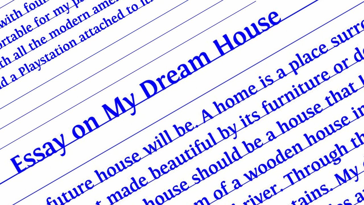 my dream home essay