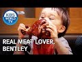 Real meat lover, Bentley [The Return of Superman/2020.01.26]