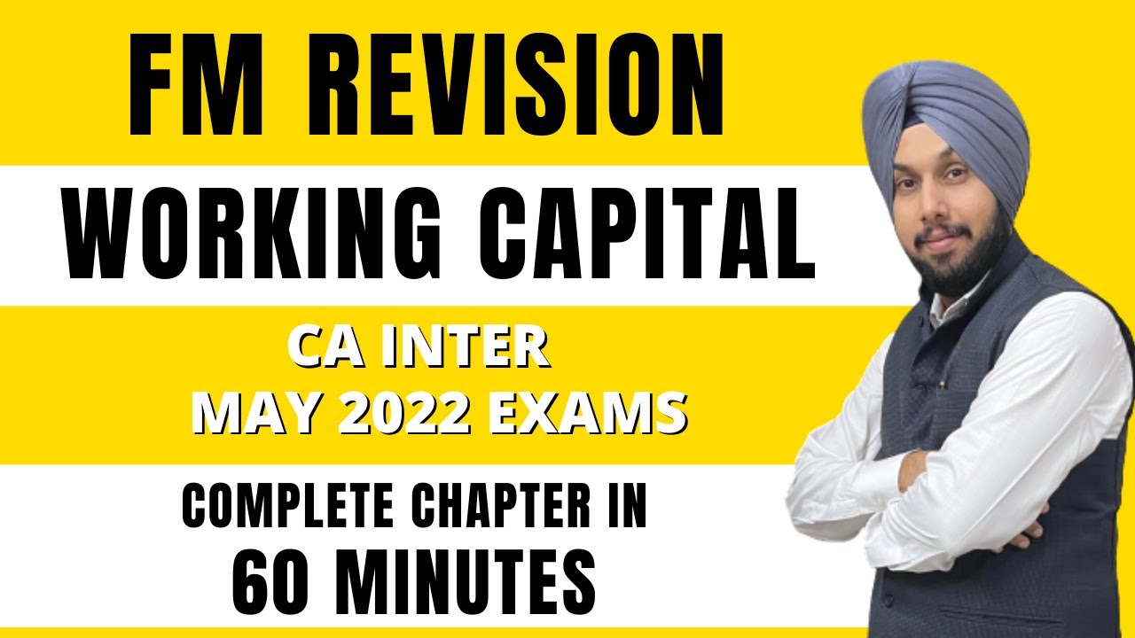 FM Revision Working Caopital Revision ICAI Study Material CA Inter CMA ...