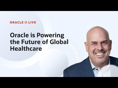 Mike Sicilia on Oracle's healthcare and life sciences portfolios I Oracle Live