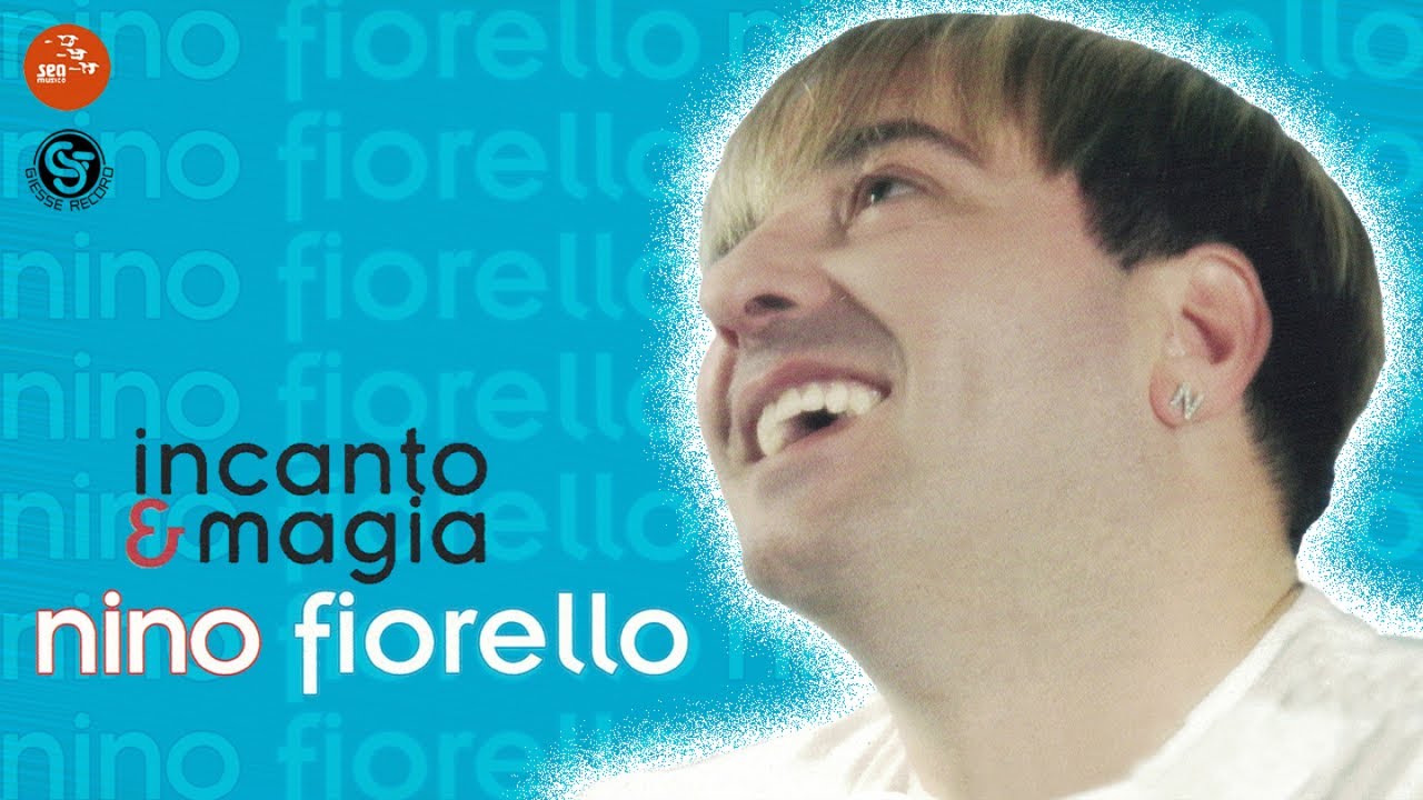 Nino Fiorello - Incanto e magia - Official Seamusica
