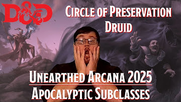 Preservation Druid - Unearthed Arcana: Apocalyptic Subclasses