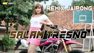 SALAM TRESNO REMIX JAIPONG COVER PUTRI TITANIA