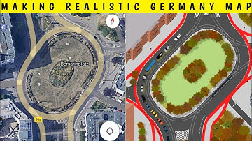 MAKING REALISTIC GERMANY MAP IN INTERSECTION CONTROLLER BERSALINPLATZ ROUNDABOUT BERLIN