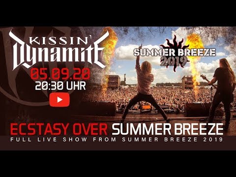 Kissin' Dynamite - Summer Breeze Open Air 2019 - Full Show!