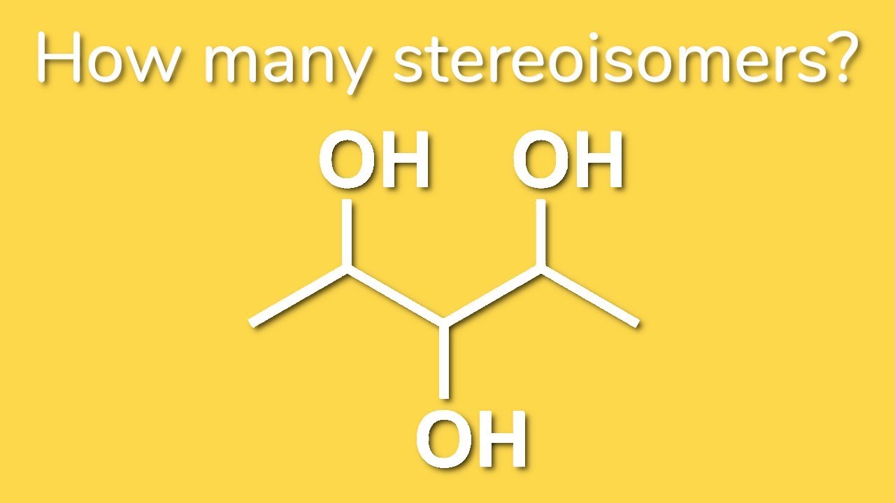 How Many Stereoisomers Are Possible For The Following Structure