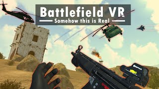 The Real Battlefield VR... War Dust