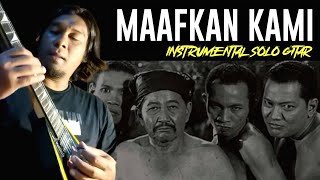 MAAFKAN KAMI - Instrumental Gitar Solo P Ramlee (OST Pendekar Bujang Lapok 1959)