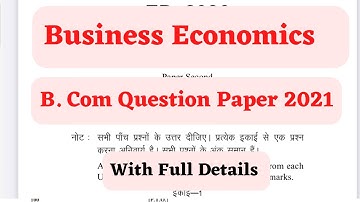 Business Economics | B Com 1st Year | Question Paper 2021 | Full Details
