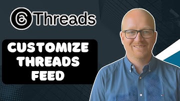 How to Customize Your Threads Feed (Step-by-Step Guide)