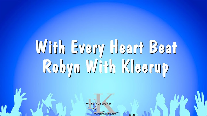 With Every Heartbeat Karaoke version - Karaoke performance video thumbnail