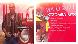 Kizomba Mix 17 de Maio 2021 - DjMobe
