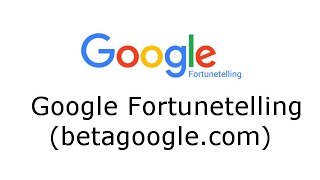 Google Fortunetelling betagoogle com screenshot 5