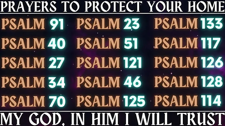 PRAYERS TO PROTECT YOUR HOME - My God, In Him I Will Trust ( Prayers of Faith )