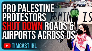 Pro Palestine Protestors SHUT DOWN Roads & Airports All Over Country Opposing Israel