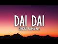 Shakira, Burna Boy - Dai Dai (Lyrics)