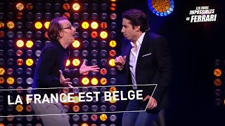 Jérémy Ferrari et Lorànt Deutsch : La France est belge