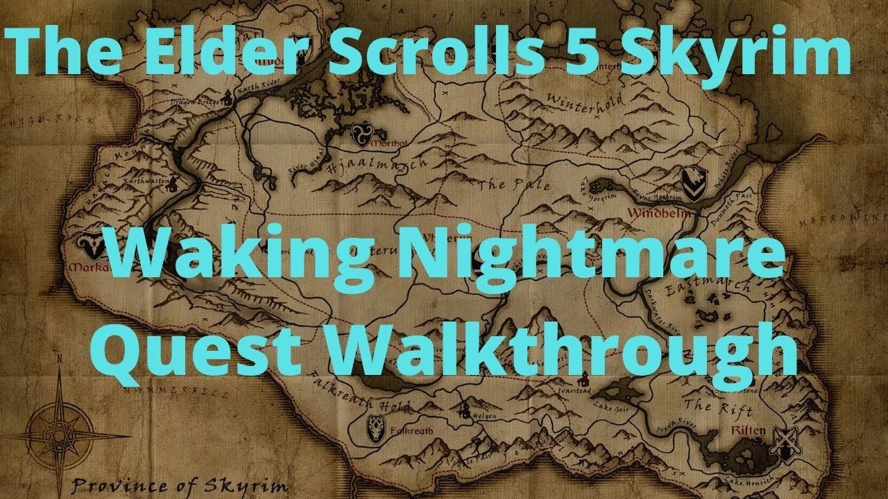 The Elder Scrolls 5 Skyrim Waking Nightmare Quest Walkthrough YouTube the-elder-scrolls-5-skyrim-waking-nightmare-quest-walkthrough-youtube