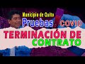 Terminación por mutuo acuerdo PRUEBAS COVID - Analizando CASOS