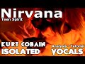 Nirvana - Smells Like Teen Spirit - Kurt Cobain - Isolated Vocals - Analysis -  Recording Tutorial