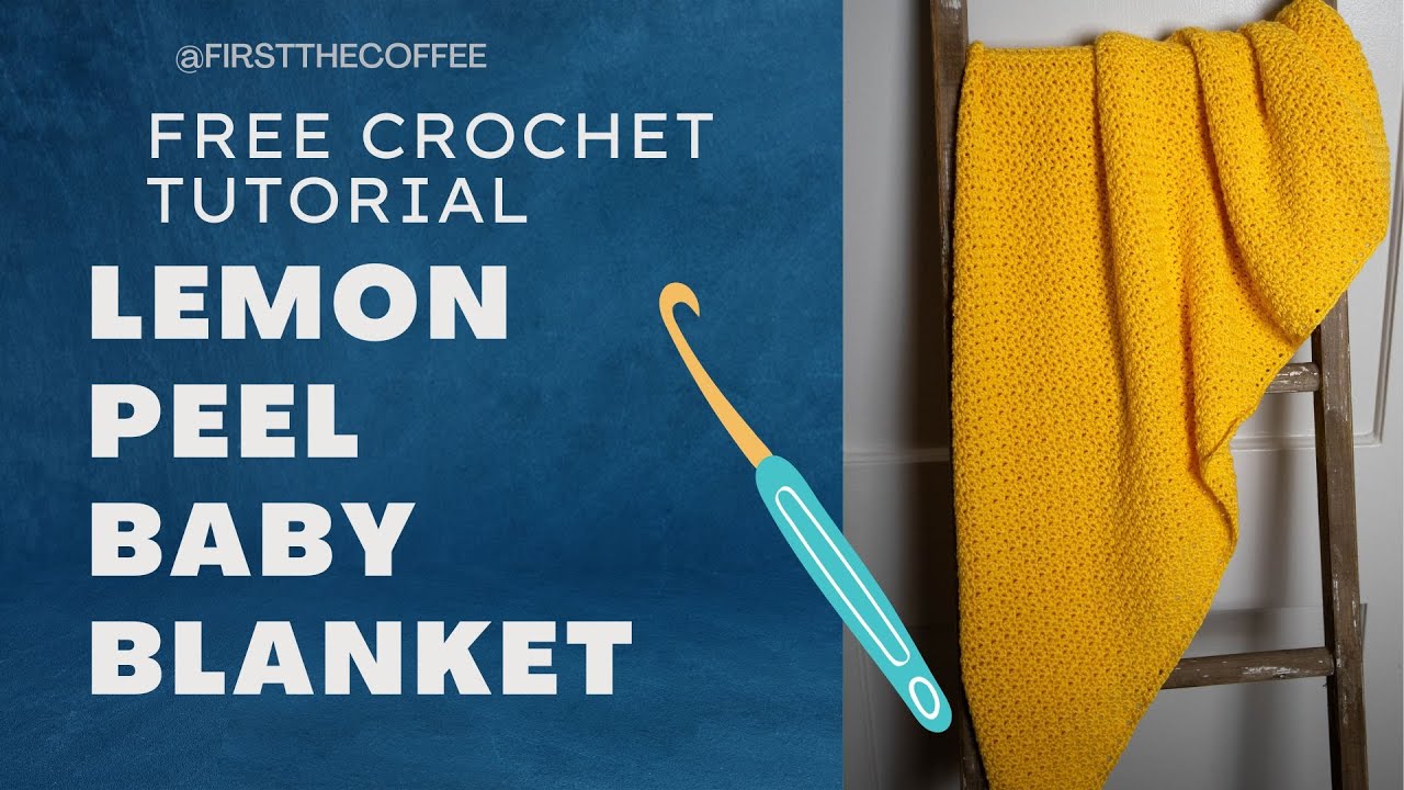 Bernat Lemon Peel Stitch Crochet Blanket​