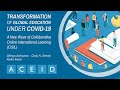 Transformation of Global Education under COVID-19 [ACEID2021]