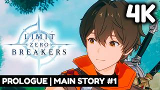 "Prologue" FULL MAIN STORY | LIMIT ZERO BREAKERS 4K | PROLOGUE TEST