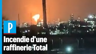 Incendie d'une raffinerie Total près du Havre